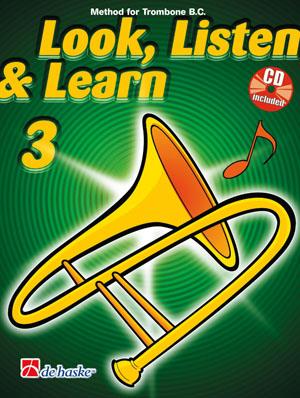 Look, Listen & Learn 3 Trombone BC - Method for Trombone BC